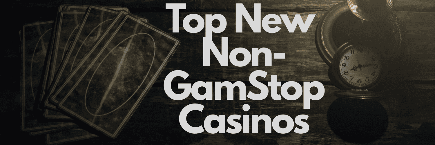 Casinos Not Registered on Gamstop Discover New Opportunities Casinos Not Registered on Gamstop Discover New Opportunities