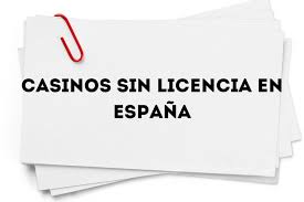 Casinos Sin Licencia Española Confiables Una Guía Completa Casinos Sin Licencia Española Confiables Una Guía Completa