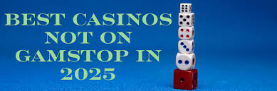Discovering Casino Sites Not on Gamstop 1699298457