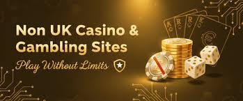 Exploring Non UK-Based Online Casinos A Comprehensive Guide
